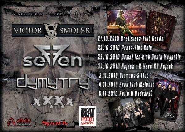 Podzimní turně Seven s Victorem Smolskim, Dymytry a xXXx